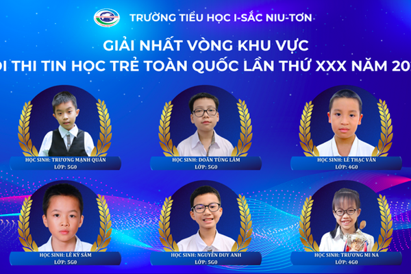 Thành tích xuất sắc của học sinh Trường Tiểu học I-sắc Niu-tơn tại cuộc thi Tin học trẻ toàn quốc lần thứ XXX