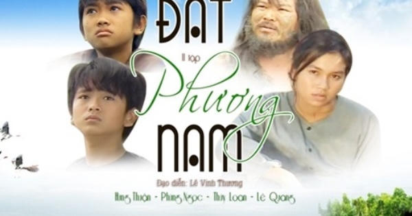 Nghiệp diễn “bế tắc” đầy tiếc nuối của dàn diễn viên “Đất phương Nam” sau 20 năm Nghiệp diễn “bế tắc” đầy tiếc nuối của dàn diễn viên “Đất phương Nam” sau 20 năm
