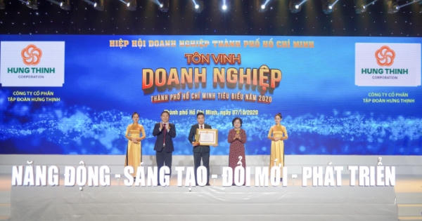 Tập đoàn Hưng Thịnh thắng lớn với loạt giải thưởng Doanh nghiệp, Doanh nhân TP HCM tiêu biểu năm 2020 Tập đoàn Hưng Thịnh thắng lớn với loạt giải thưởng Doanh nghiệp, Doanh nhân TP HCM tiêu biểu năm 2020