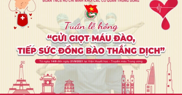 "Gửi giọt máu đào - Tiếp sức đồng bào thắng dịch" "Gửi giọt máu đào - Tiếp sức đồng bào thắng dịch"