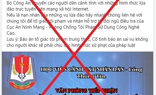Cảnh báo giả mạo Fanpage của Học viện Cảnh sát nhân dân để lừa đảo