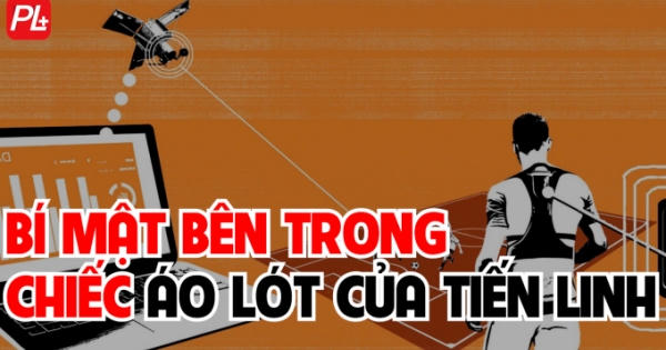 Bí mật bên trong chiếc "áo lót" của Tiến Linh