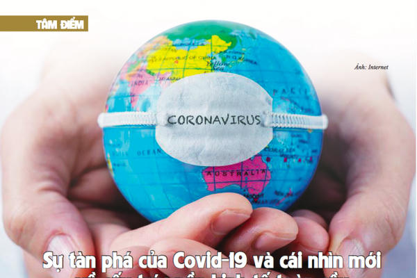 Sự tàn phá của Covid-19 và cái nhìn mới về cấu trúc nền kinh tế toàn cầu