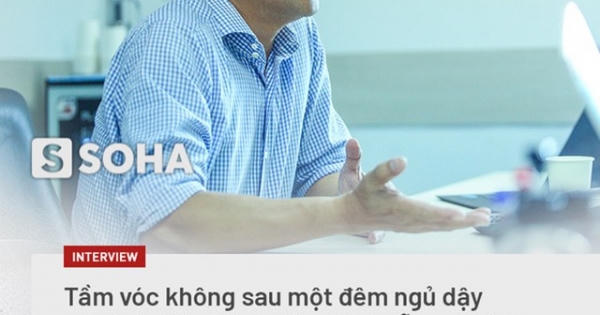 CEO Digiworld: "Sở hữu khối tài sản lớn quá tầm hiểu biết của mình, ngợp chứ"