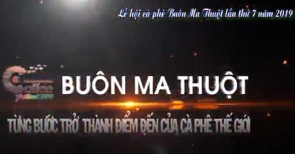Lễ hội Cà phê Buôn Ma Thuột lần thứ 7 với chủ đề "Tinh hoa đại ngàn"