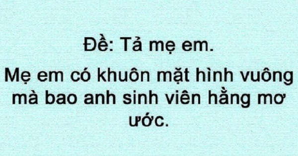 Chùm ảnh: Cười rụng răng với những đoạn văn trẻ con viết Chùm ảnh: Cười rụng răng với những đoạn văn trẻ con viết