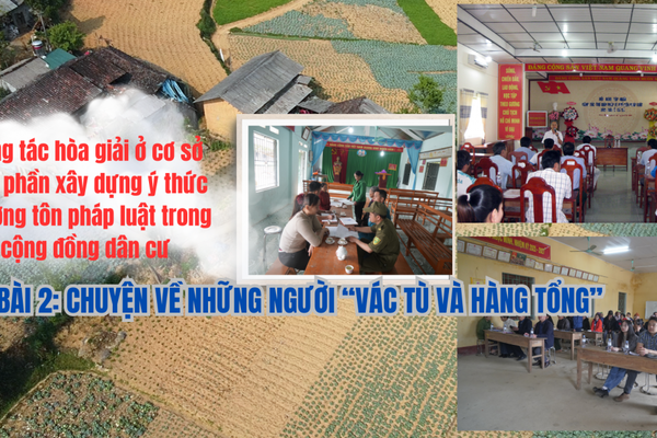 Bài 2: Chuyện về những người “vác tù và hàng tổng”