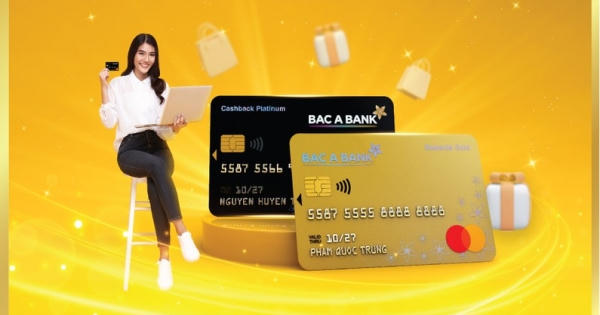 Bac A Bank tung “mưa ưu đãi” cho khách hàng sử dụng hai dòng thẻ tín dụng hoàn toàn mới