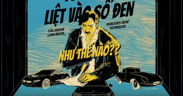 Tôi đã bị liệt vào sổ đen của Jaguar, Land Rover, Mercedes-Benz và Porsche