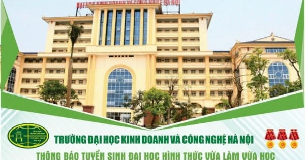 Trường Đại học Kinh doanh và Công nghệ Hà Nội tuyển sinh đại học hình thức vừa làm vừa học