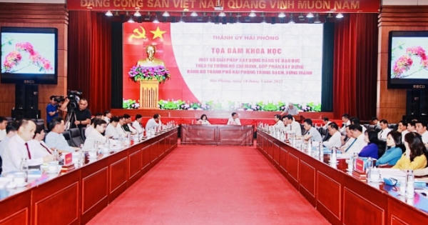 Hải Phòng: Tọa đàm khoa học “Xây dựng Đảng về đạo đức theo tư tưởng Hồ Chí Minh"