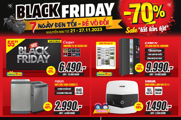 BLACK FRIDAY: 7 ngày đen tối - rẻ vô đối, siêu thị điện máy MediaMart sale khủng đến 70%