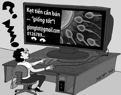 Bài 1: Hiểm họa "đen" khi giao dịch "tinh trùng người" trên mạng online