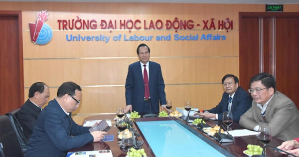 Bộ trưởng Đào Ngọc Dung biểu dương thành tích xuất sắc của trường Đại học Lao động - Xã hội