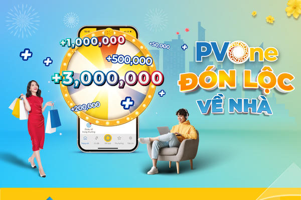 Cùng PVcomBank “Đón lộc về nhà”, nhận quà như ý