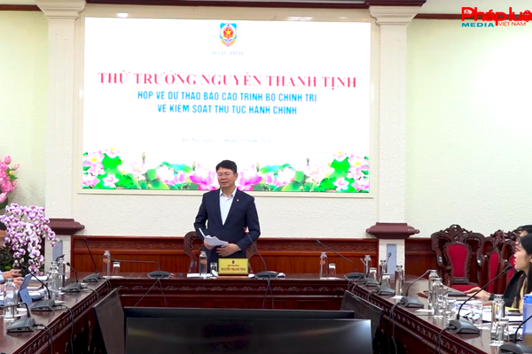 Bộ Tư pháp: Đẩy nhanh tiến độ, đảm bảo chính xác báo cáo Bộ Chính trị về kiểm soát thủ tục hành chính