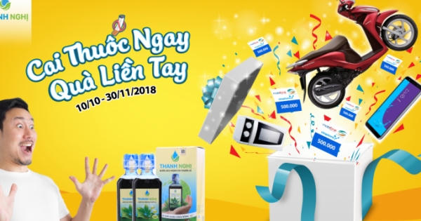 Khuyến mại hot nhất dịp cuối năm từ Công ty Thanh Nghị - Cai thuốc liền tay