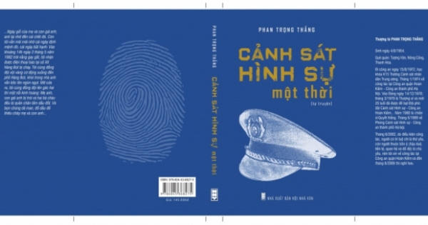 Điều gì khiến Hồi kí “Cảnh sát hình sự một thời” cuốn hút bạn đọc