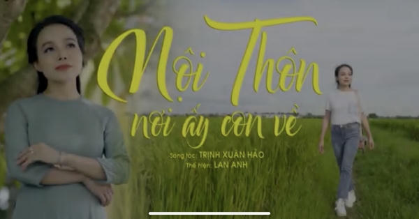 Nội Thôn - nơi ấy con về ngọt ngào và cảm xúc