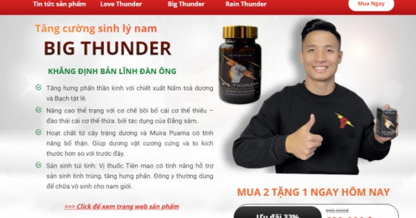 Website quảng cáo sản phẩm Love thunder, Rain thunder, Big thunder lừa dối người tiêu dùng