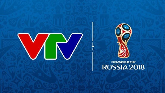 Lịch phát sóng trực tiếp World Cup 2018