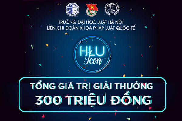 HLU ICON - Tối nay, ai sẽ là gương mặt đại diện Trường Đại học Luật Hà Nội năm 2019