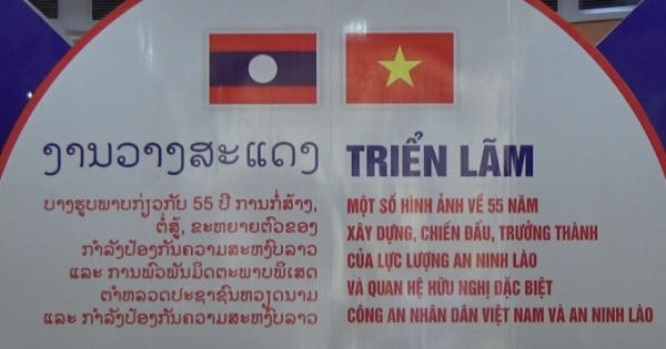 55 năm xây dựng, chiến đấu, trưởng thành của lực lượng an ninh Việt - Lào