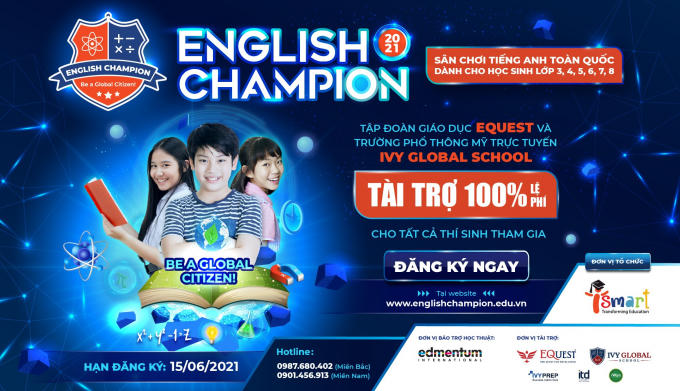 Thí sinh English Champion 2021 được tài trợ 100% lệ phí tham gia Thí sinh English Champion 2021 được tài trợ 100% lệ phí tham gia