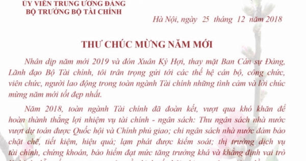 Bộ trưởng Bộ Tài chính Đinh Tiến Dũng gửi Thư chúc mừng năm mới 2019 Bộ trưởng Bộ Tài chính Đinh Tiến Dũng gửi Thư chúc mừng năm mới 2019