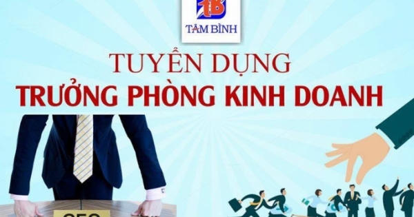 Công ty Dược phẩm Tâm Bình tuyển Trưởng phòng Kinh doanh