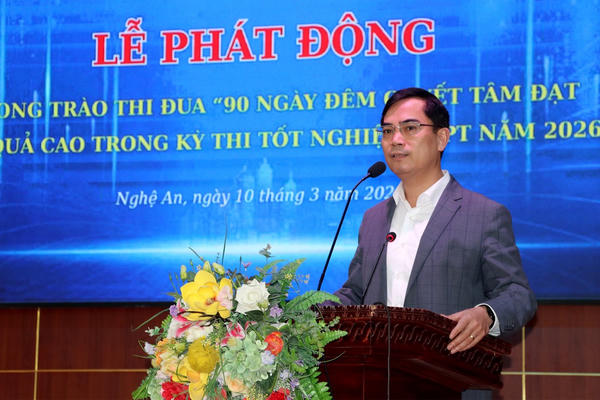 Nghệ An: Phát động phong trào "90 ngày đêm quyết tâm chinh phục Kỳ thi tốt nghiệp THPT 2026" Nghệ An: Phát động phong trào "90 ngày đêm quyết tâm chinh phục Kỳ thi tốt nghiệp THPT 2026"