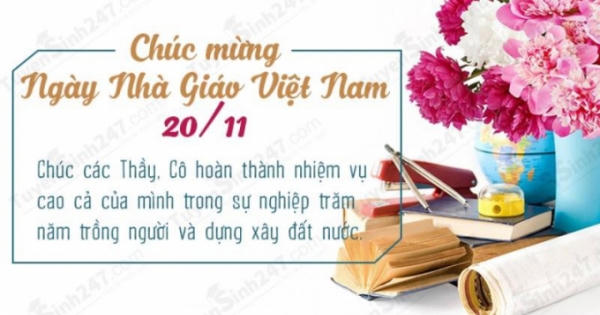 Những lời chúc ngày 20/11 hay và ý nghĩa dành tặng thầy cô