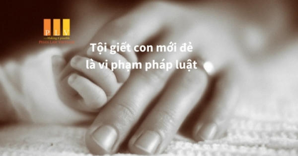 Mẹ giết con mới đẻ ngồi tù tối đa 3 năm: Nếu cha giết con mới đẻ thì phạm tội gì?