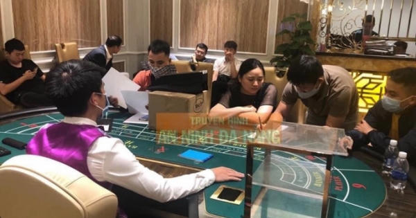 Đà Nẵng: Phát hiện sòng bạc cho người nước ngoài hoạt động giữa mùa dịch Covid-19