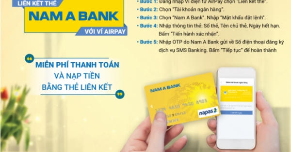 Liên kết tài khoản Nam A Bank với ví Airpay sẽ được nhận mã giảm giá 30% trên Shopee