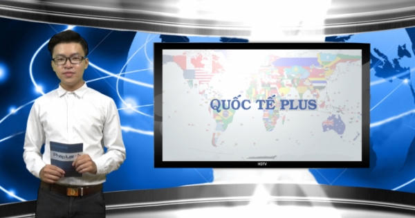 Bản tin Quốc tế Plus số 26:  Nổ xe chở dầu ở Pakistan, 132 người thiệt mạng