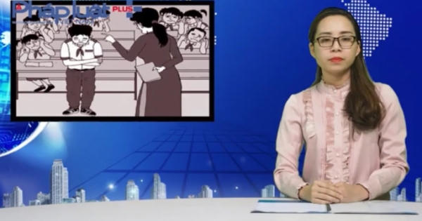 Bản tin Pháp luật: Xử phạt hành chính trong giáo dục, nên hay không nên?