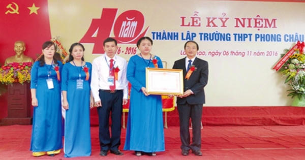 THPT Phong Châu (Phú Thọ) tự hào ngôi trường trên quê hương đất Tổ