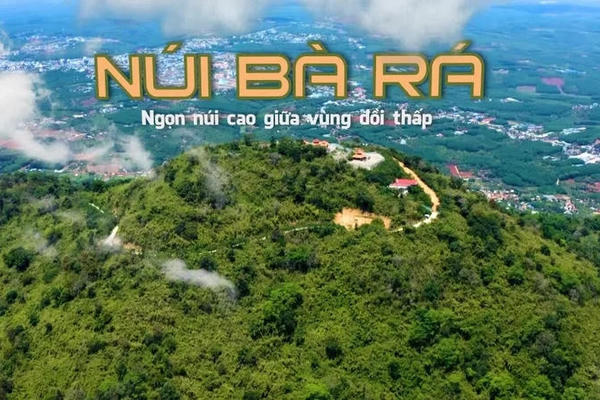 Núi Bà Rá – lời thề khắc giữa trời Nam