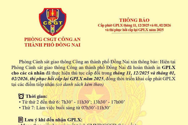 Công an TP Đồng Nai thông báo cấp phát giấy phép lái xe cho người dân