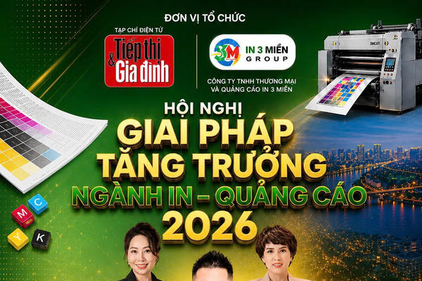 Hội nghị Giải pháp tăng trưởng bền vững doanh nghiệp ngành in 2026: 4 diễn giả lớn “hiến kế” cho cuộc bứt phá của ngành in – quảng cáo