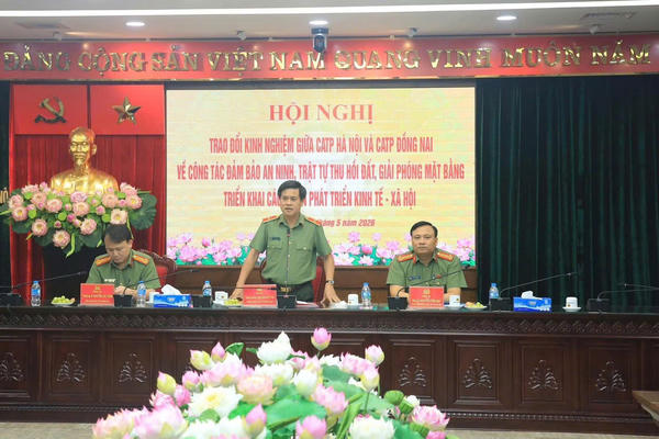 Công an thành phố Đồng Nai trao đổi kinh nghiệm với Công an thành phố Hà Nội về bảo đảm an ninh, trật tự trong công tác giải phóng mặt bằng