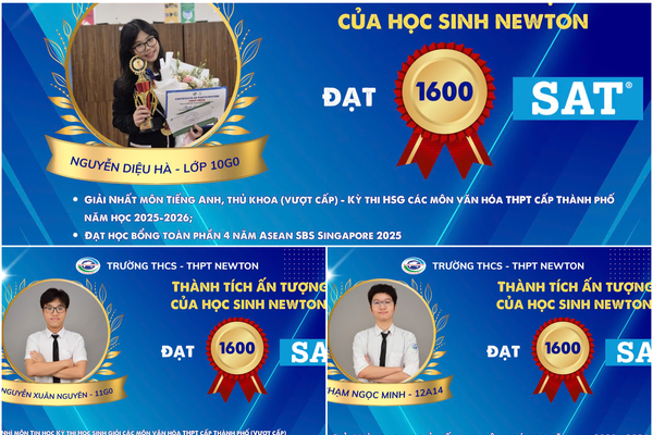 Trường THCS – THPT Newton tiên phong với 3 học sinh đạt "điểm số trong mơ" tại Kỳ thi Chuẩn hóa Quốc tế