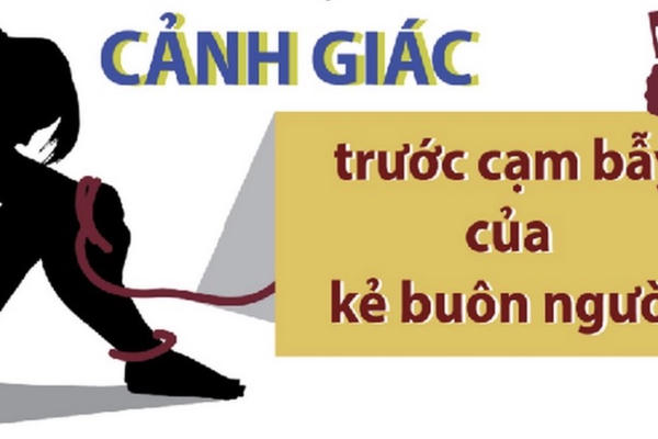 Tổng lực triệt phá bẫy lừa đảo mua bán người trên mạng