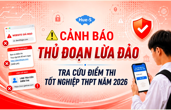 Cảnh báo thủ đoạn lừa đảo tra cứu điểm thi tốt nghiệp THPT năm 2026
