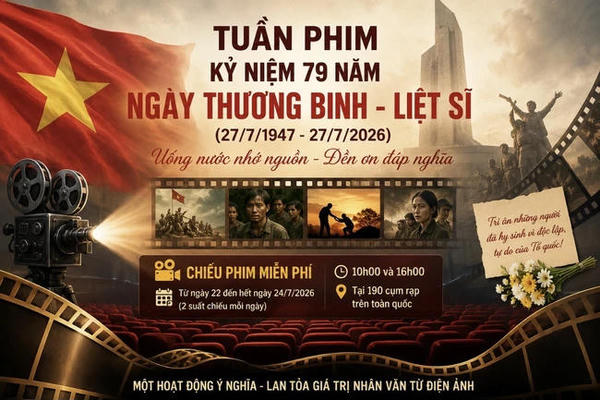 Tuần phim 27/7 mở rộng quy mô, hàng trăm cụm rạp chiếu phim miễn phí trên toàn quốc - Góc điện ảnh #168