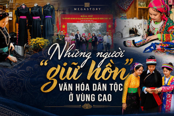 Những người “giữ hồn” văn hóa dân tộc ở vùng cao Những người “giữ hồn” văn hóa dân tộc ở vùng cao