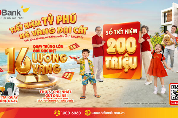 Gửi tiết kiệm 50 triệu đồng, săn cơ hội trúng 16 lượng vàng Gửi tiết kiệm 50 triệu đồng, săn cơ hội trúng 16 lượng vàng