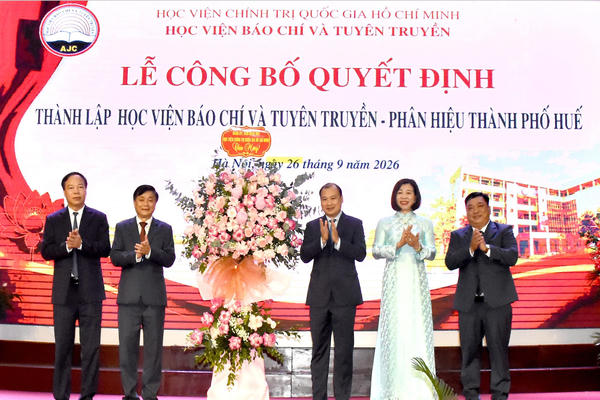 Học viện Báo chí và Tuyên truyền công bố Quyết định thành lập Phân hiệu thành phố Huế Học viện Báo chí và Tuyên truyền công bố Quyết định thành lập Phân hiệu thành phố Huế