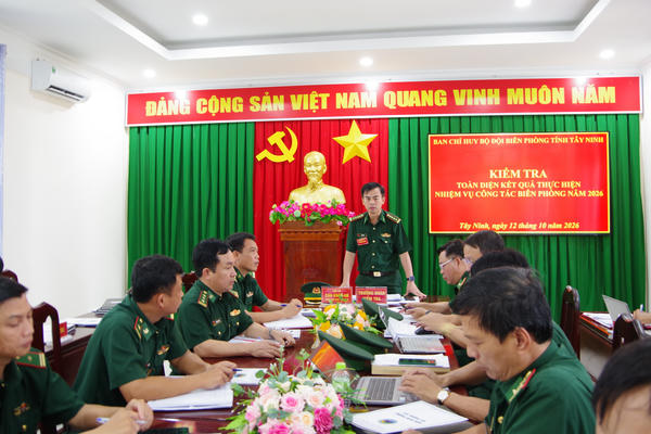 Ban Chỉ huy BĐBP tỉnh Tây Ninh kiểm tra toàn diện công tác biên phòng năm 2026 tại các Đồn biên phòng và Tiểu đoàn Huấn luyện, cơ động